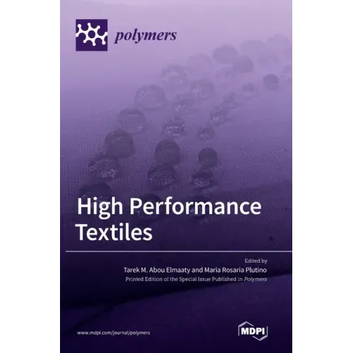 High Performance Textiles