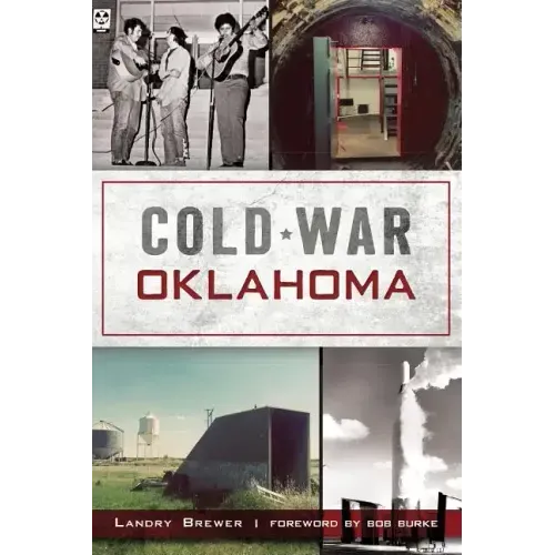 Cold War Oklahoma