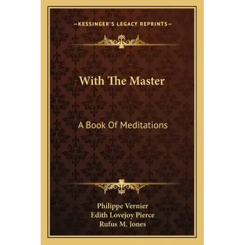 With the Master: A Book of Meditations