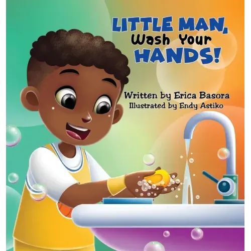 Little Man Wash Your Hand