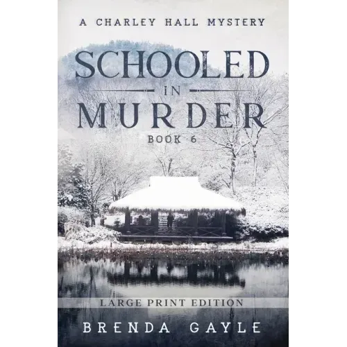 Schooled in Murder: Large Print