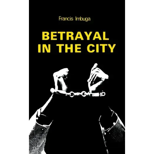 Betrayal in the City