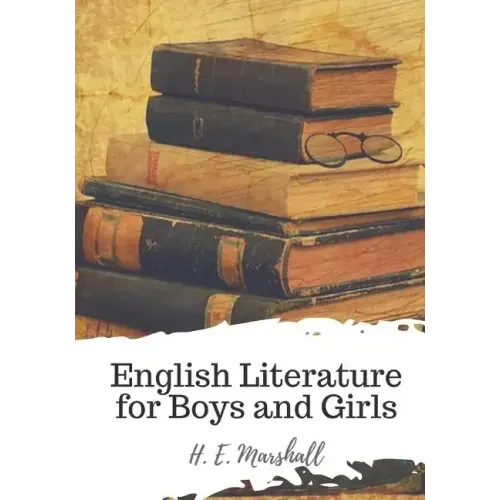 English Literature for Boys and Girls