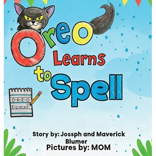 Oreo Learns to Spell