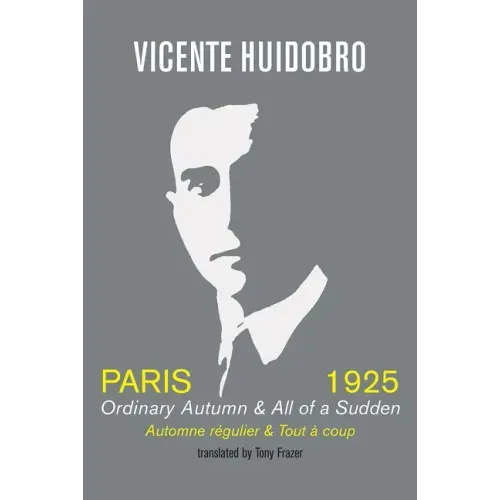 Paris, 1925: Ordinary Autumn & All of Sudden