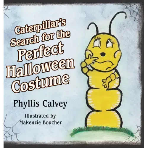 Caterpillar's Search for the Perfect Halloween Costume