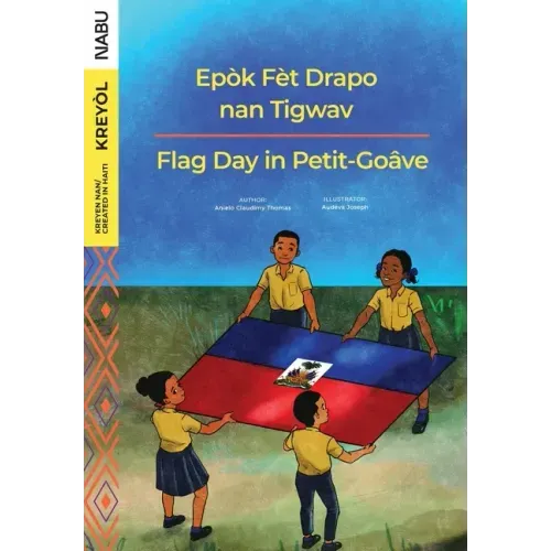 Flag Day in Petit-Goâve / Epòk Fèt Drapo nan Tigwav