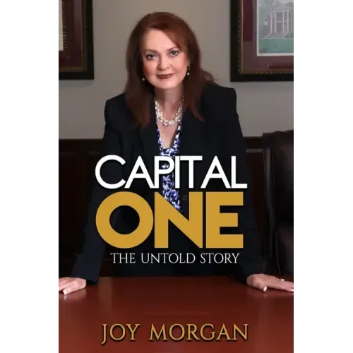 Capital One: The Untold Story