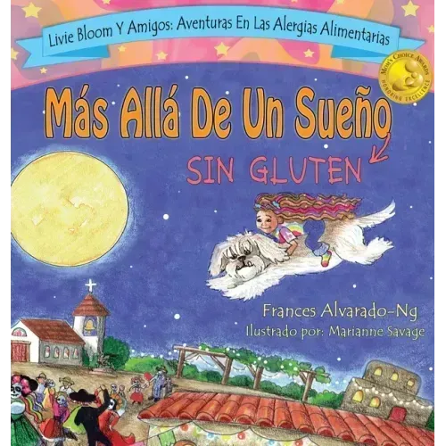 Mas Allá De Un Sueño Sin Gluten
