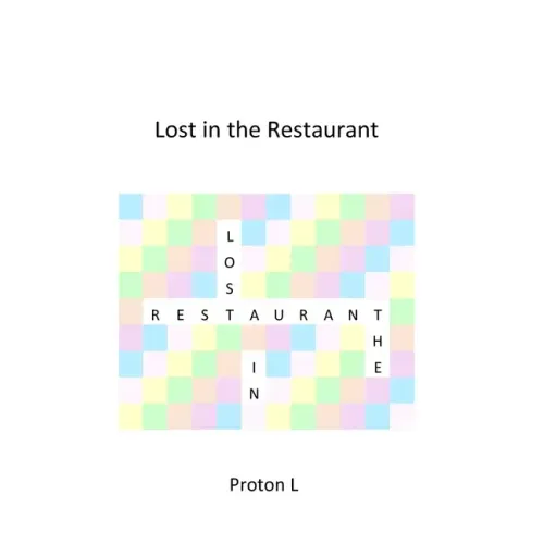 Lost in the Restaurant