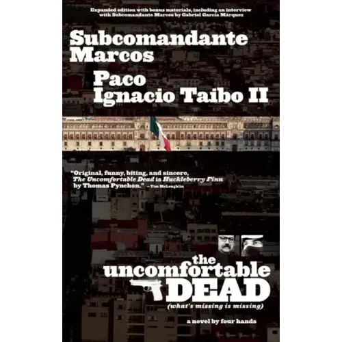 Uncomfortable Dead: (What's Missing Is Missing)