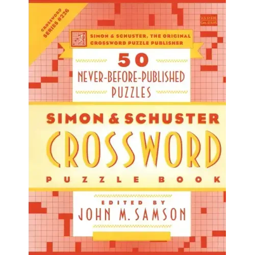 Simon & Schuster Crossword Puzzle Book: 50 Never-Before-Published Puzzles