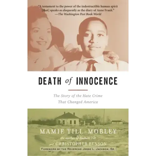 Death of Innocence: The Story of the Hate Crime That Changed America