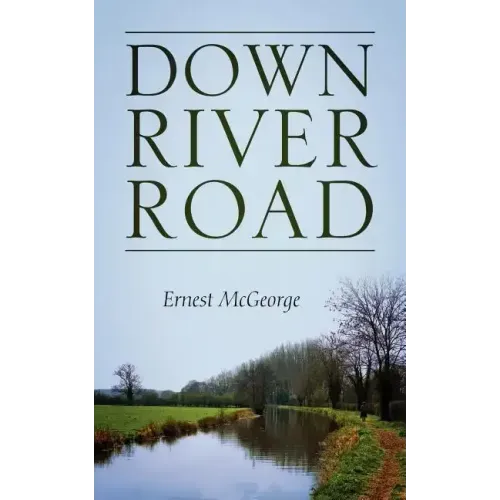 Down River Road