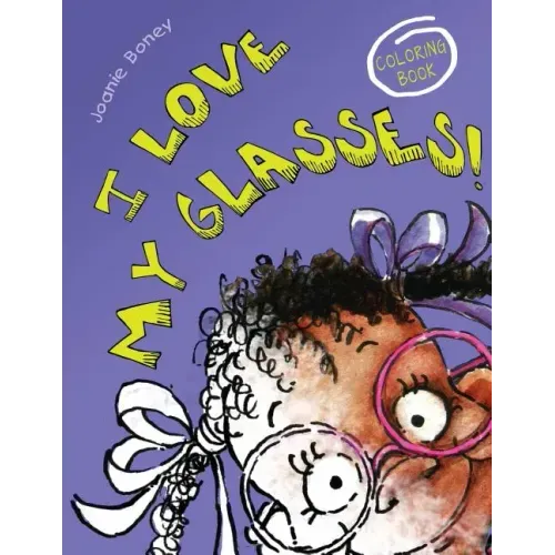 I Love My Glasses Coloring Book