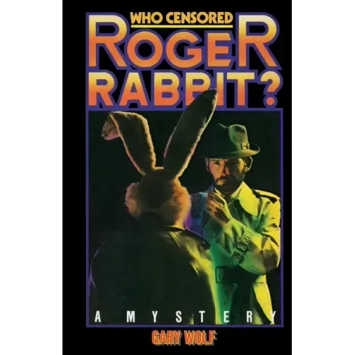 Who Censored Roger Rabbit?
