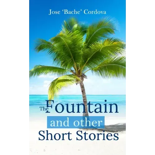 The Fountain and other short stories