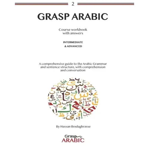 Grasp Arabic: Intermediate and advanced