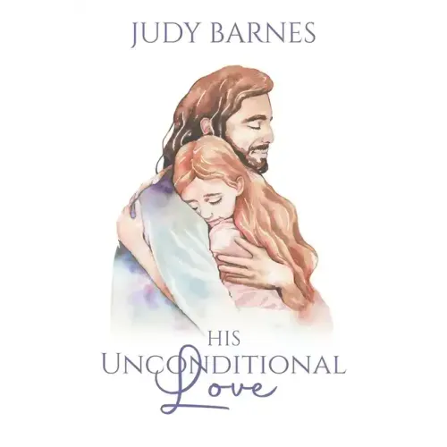 His Unconditional Love