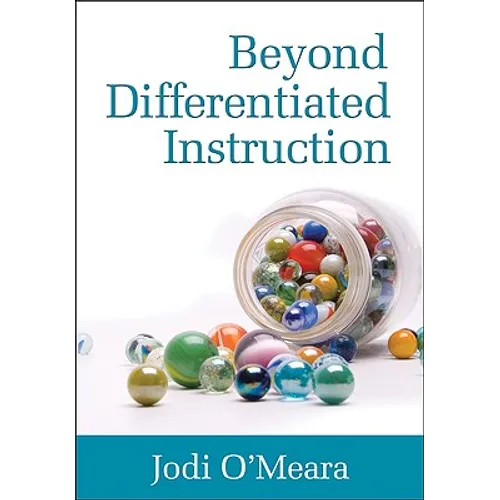 Beyond Differentiated Instruction