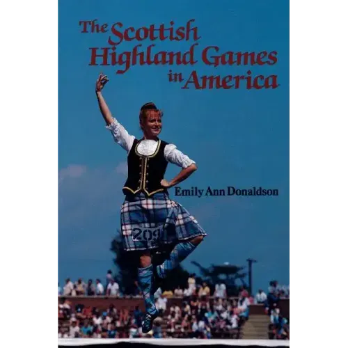 The Scottish Highland Games in America