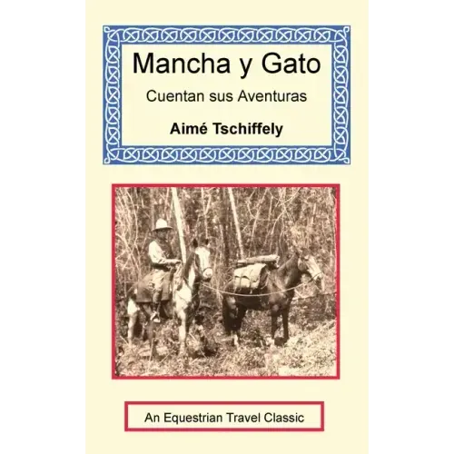 Mancha y Gato Cuentan sus Aventuras