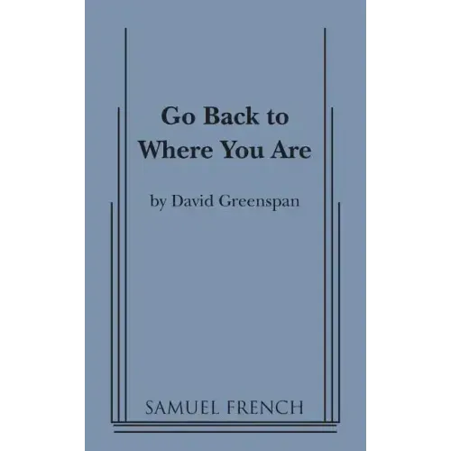 Go Back to Where You Are