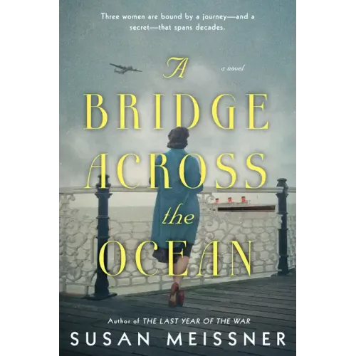 A Bridge Across the Ocean