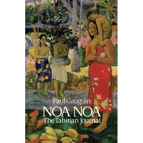 Noa Noa: The Tahitian Journal