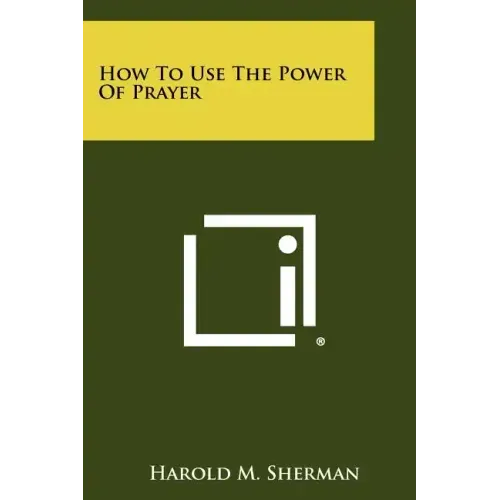 How To Use The Power Of Prayer