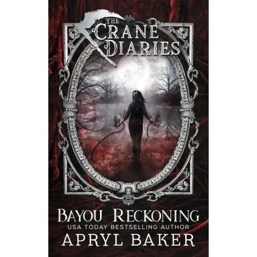 Bayou Reckoning