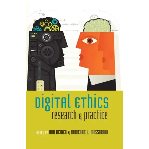 Digital Ethics: Research and Practice