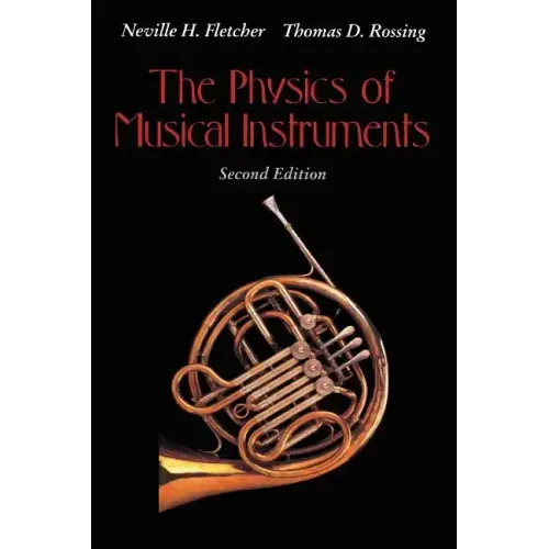 The Physics of Musical Instruments