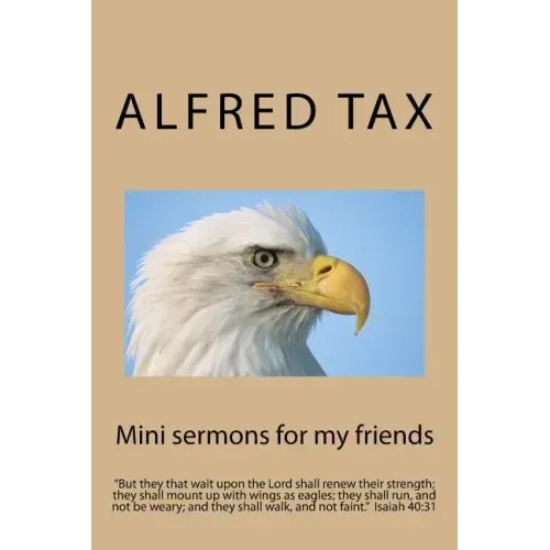 Mini sermons for my friends