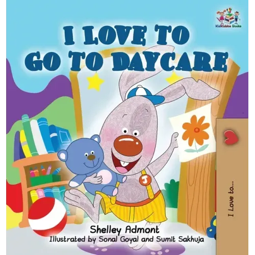 I Love to Go to Daycare