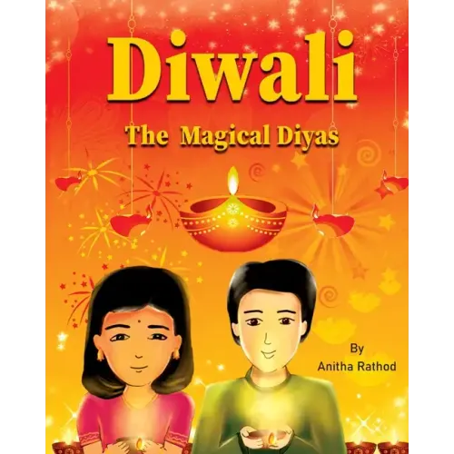 Diwali the magical diyas: A Diwali story