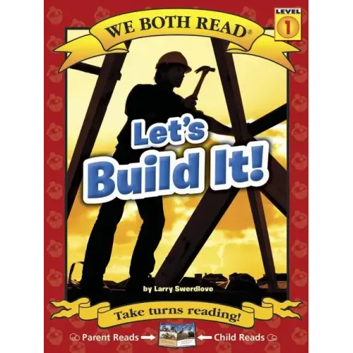 We Both Read-Let's Build It!