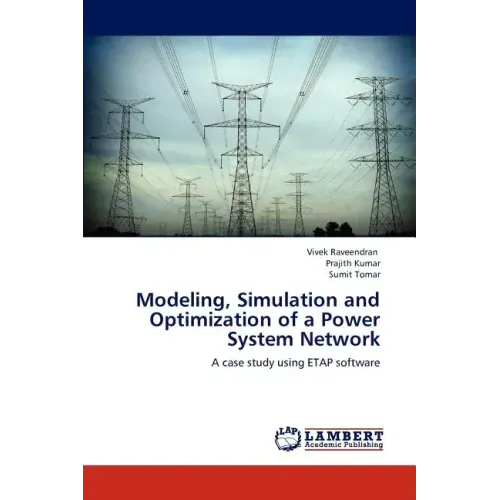 Modeling, Simulation and Optimization of a Power System Network