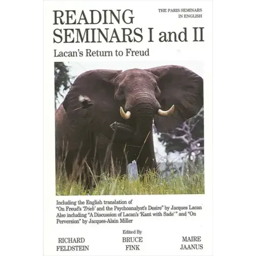 Reading Seminars I and II: Lacan's Return to Freud