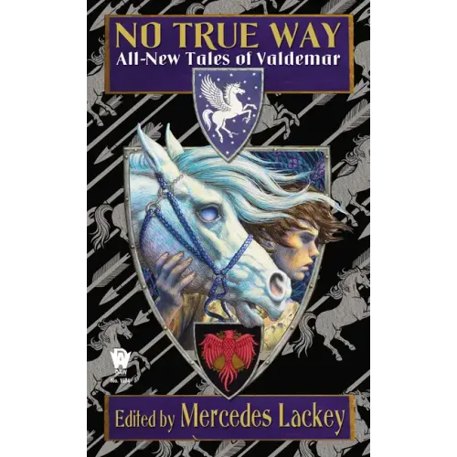 No True Way: All-New Tales of Valdemar