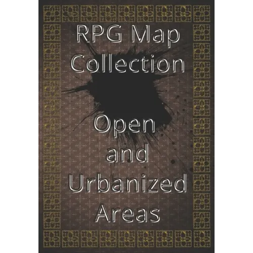 RPG Map Collection Open and Urbanized Areas: Collection of Maps for Role-Playing Games. For gamers and game masters