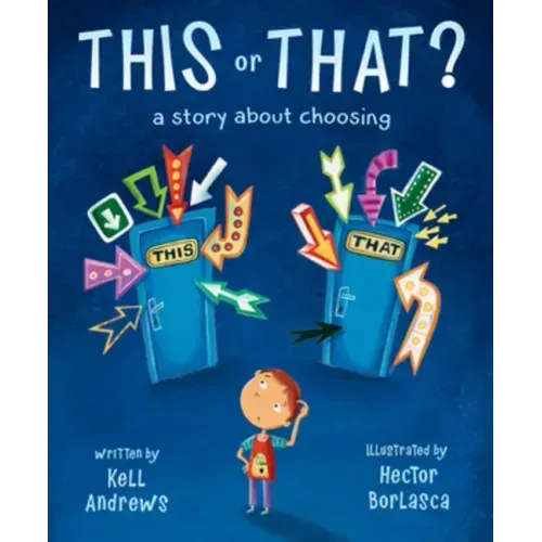 This or That: A Story about Choosing