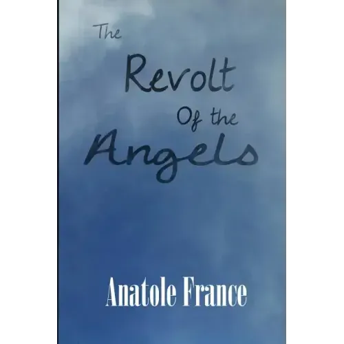 The Revolt of the Angels