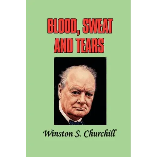 Blood, Sweat and Tears
