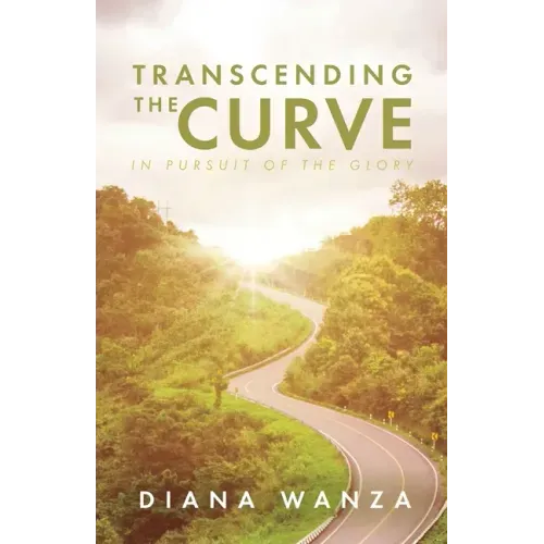 Transcending the Curve: In Pursuit of the Glory