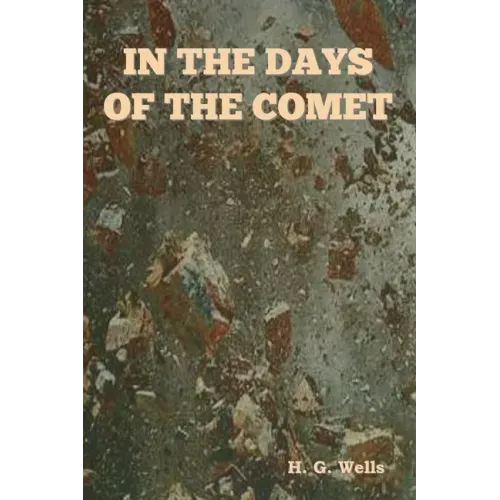 In The Days of the Comet