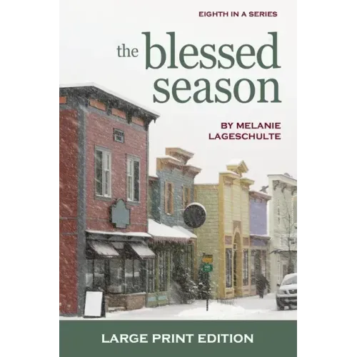 The Blessed Season