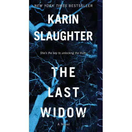 The Last Widow: A Will Trent Thriller