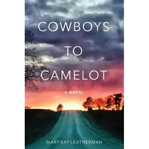 Cowboys to Camelot