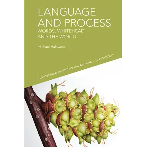 Language and Process: Words, Whitehead and the World